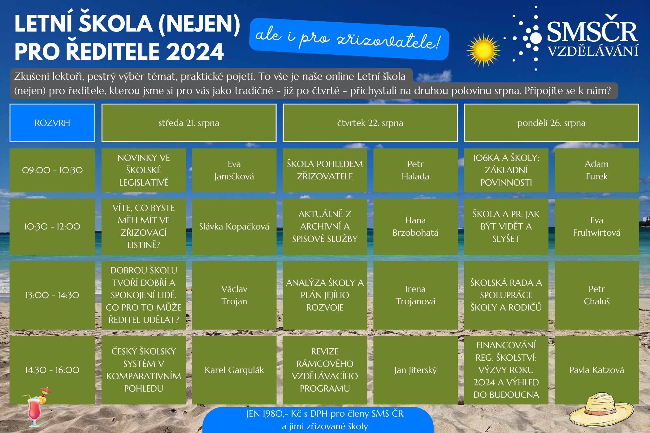 LETNÍ ŠKOLA (NEJEN) PRO ŘEDITELE 2024